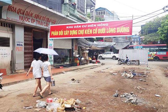 Tp. Nam Định: Người dân phản đối chính quyền tiếp tục cho xây chợ tạm dưới lòng đường