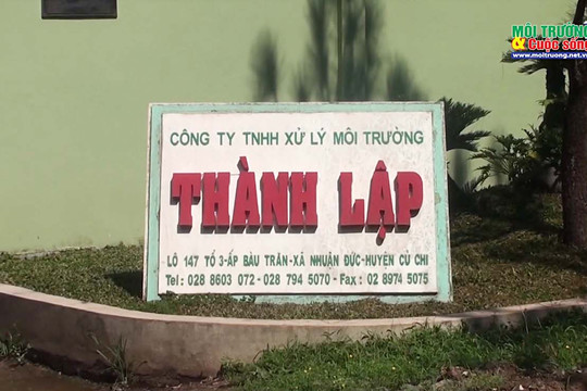 Huyện Củ Chi, Tp. Hồ Chí Minh – Bài 1: Hơn 10 năm người dân “sống chung” với Công ty xử lý môi trường Thành Lập gây ô nhiễm