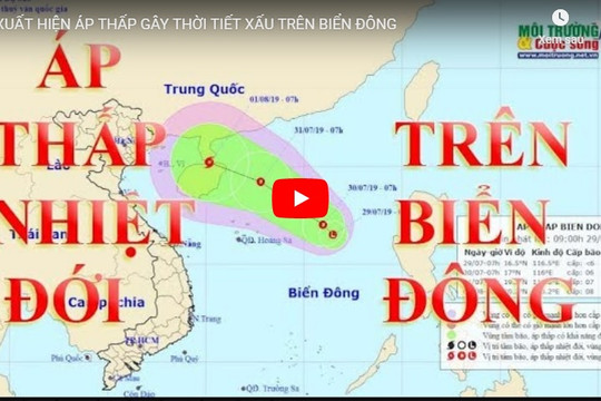 Dự báo thời tiết: Xuất hiện Áp thấp nhiệt đới trên biển Đông