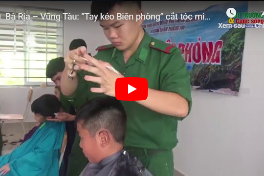 Bà Rịa – Vũng Tàu: “Tay kéo Biên phòng” cắt tóc miễn phí cho học sinh