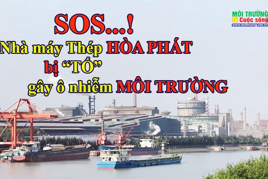 Kinh Môn (Hải Dương): Người dân “tố” nhà máy sản xuất thép Hòa Phát gây ô nhiễm môi trường