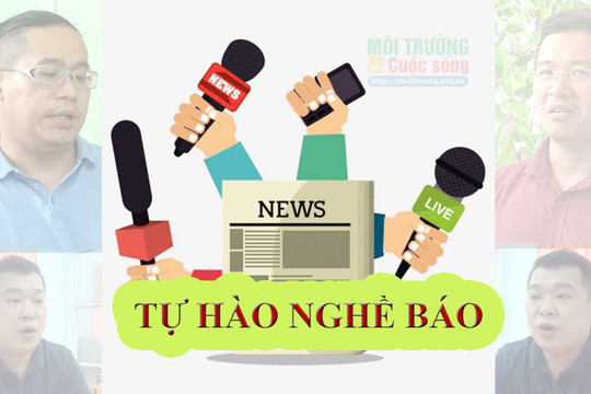 Tự hào nghề báo – Kỉ niệm 95 năm Ngày Báo chí cách mạng Việt Nam 21/6