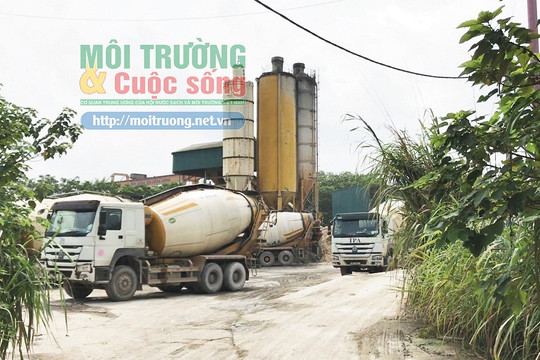 Hoàng Mai (Hà Nội): Trạm trộn bê tông TPA “bức tử” môi trường, chung tay “băm nát” đường giao thông