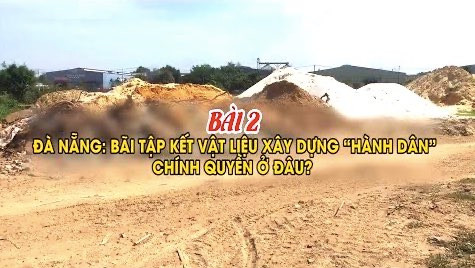 Đà Nẵng:  Bãi tập kết vật liệu xây dựng gây bụi bẩn, ô nhiễm môi trường