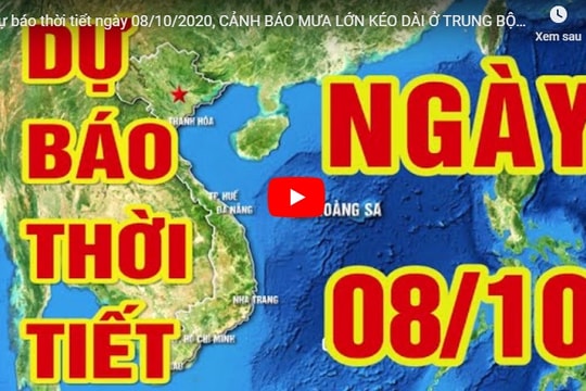 Dự báo thời tiết ngày 08/10/2020