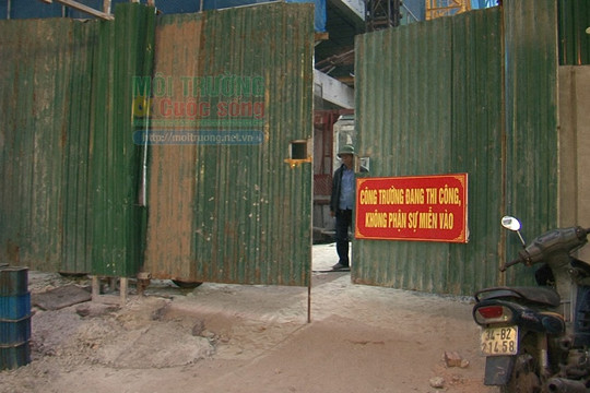 Bệnh viện Hữu nghị Việt Đức thi công xây dựng khi thủ tục pháp lý về môi trường chưa hoàn thiện