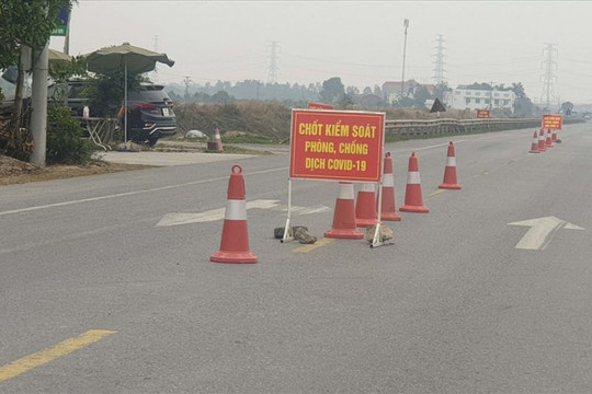 Bắc Ninh: Huyện Thuận Thành và Gia Bình dừng hàng loạt trạm kiểm soát dịch Covid-19