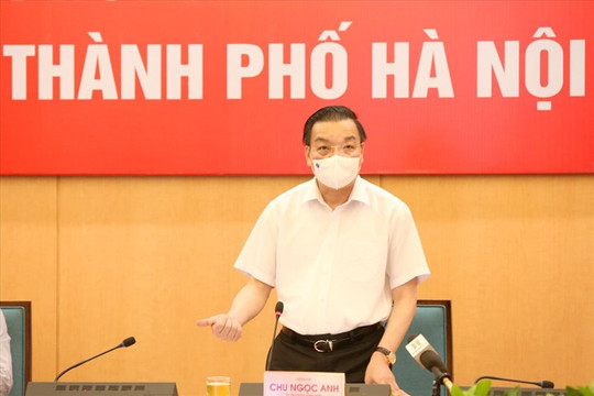 Chủ tịch UBND TP Hà Nội yêu cầu thực hiện nghiêm giãn cách xã hội