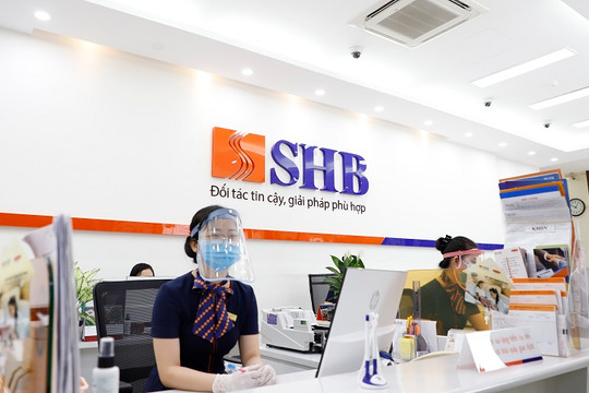 SHB đồng hành chia sẻ cùng khách hàng và cộng đồng, không ngừng gia tăng lợi ích cho cổ đông