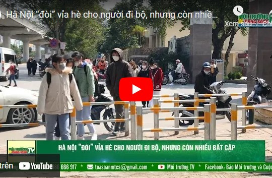 [VIDEO] Hà Nội “đòi” vỉa hè cho người đi bộ, nhưng còn nhiều bất cập