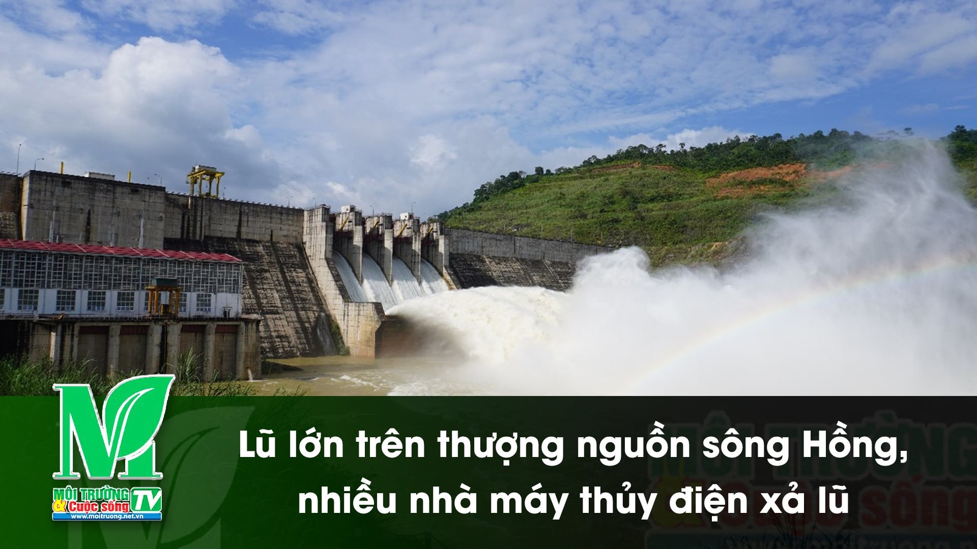 [VIDEO] Lũ lớn trên thượng nguồn sông Hồng, nhiều nhà máy thủy điện xả lũ 