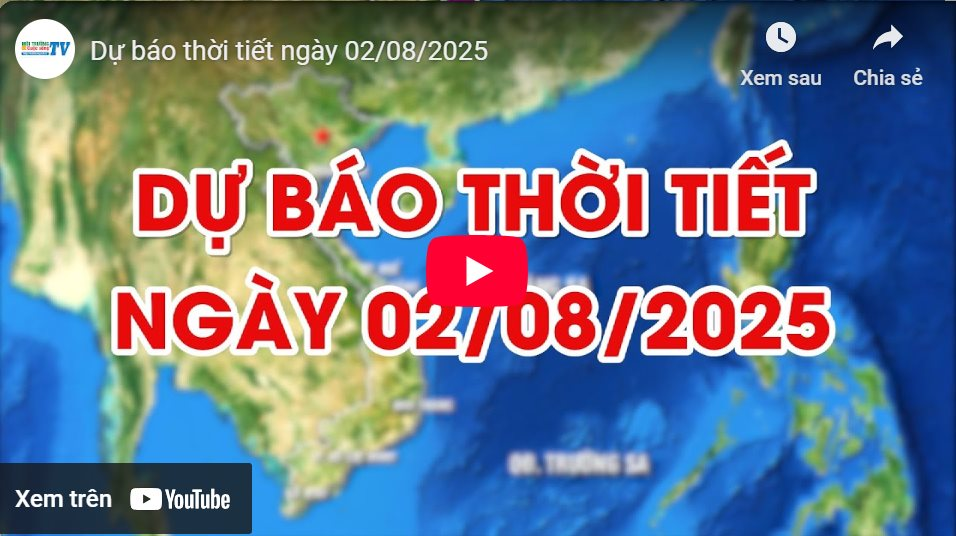 Dự báo thời tiết ngày 02/08/2025: Ngày nắng nóng, đêm mưa rào 