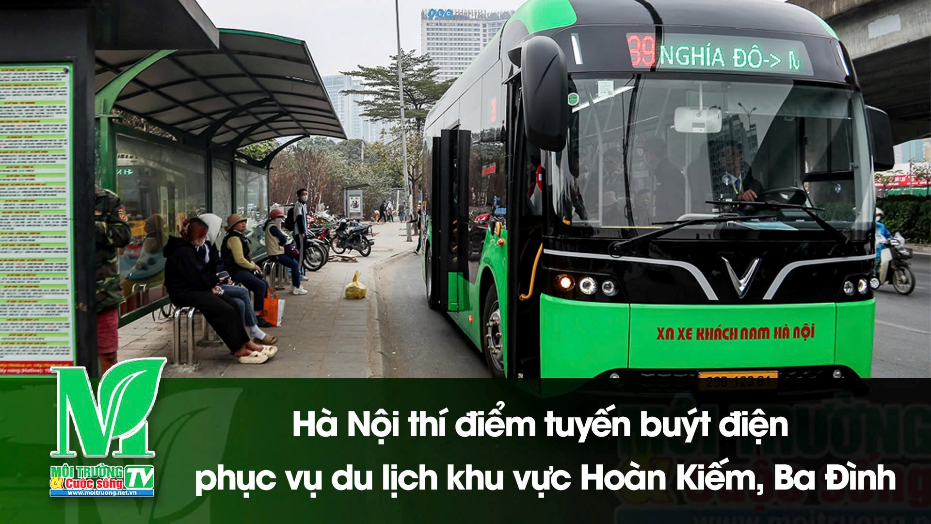 [VIDEO] Hà Nội thí điểm tuyến buýt điện phục vụ du lịch khu vực Hoàn Kiếm, Ba Đình 