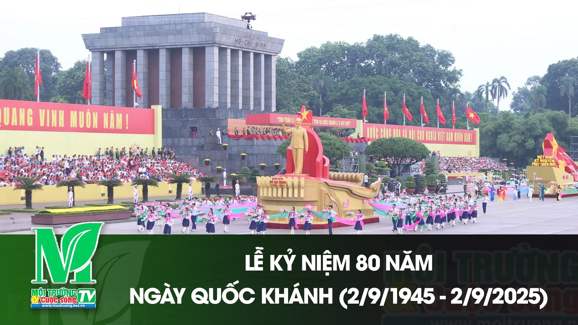 [VIDEO] Lễ Kỷ niệm 80 năm ngày Quốc khánh (2/9/1945 - 2/9/2025) 
