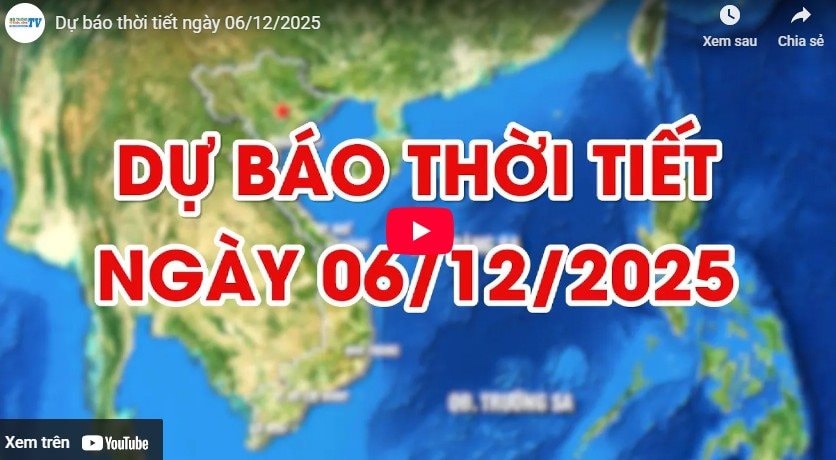 Dự báo thời tiết ngày 06/12/2025: Miền Bắc trời rét, sáng sớm có sương mù 