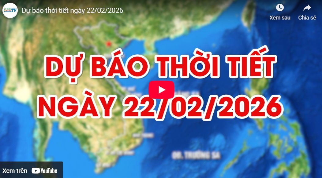 Dự báo thời tiết ngày 22/02/2026: Đêm và sáng sớm trời rét 