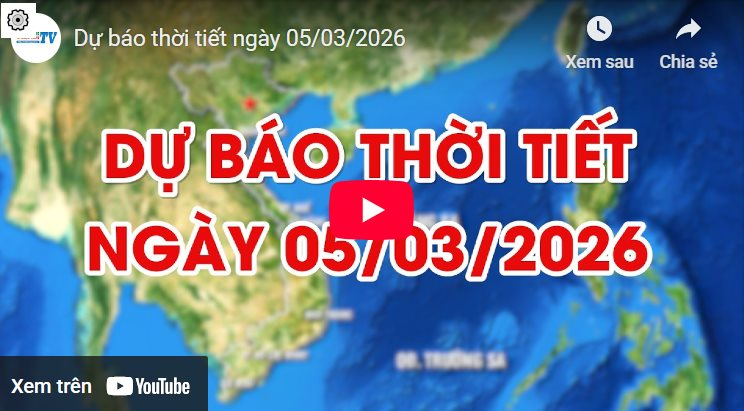 Dự báo thời tiết ngày 05/03/2026: Trưa chiều giảm mây hửng nắng 