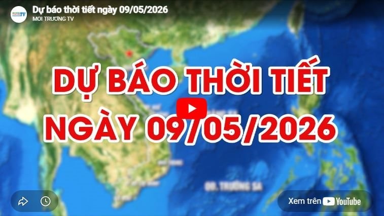 Dự báo thời tiết Hà Nội ngày 09/05/2026: Nhiều mây, có lúc có mưa rào và dông 