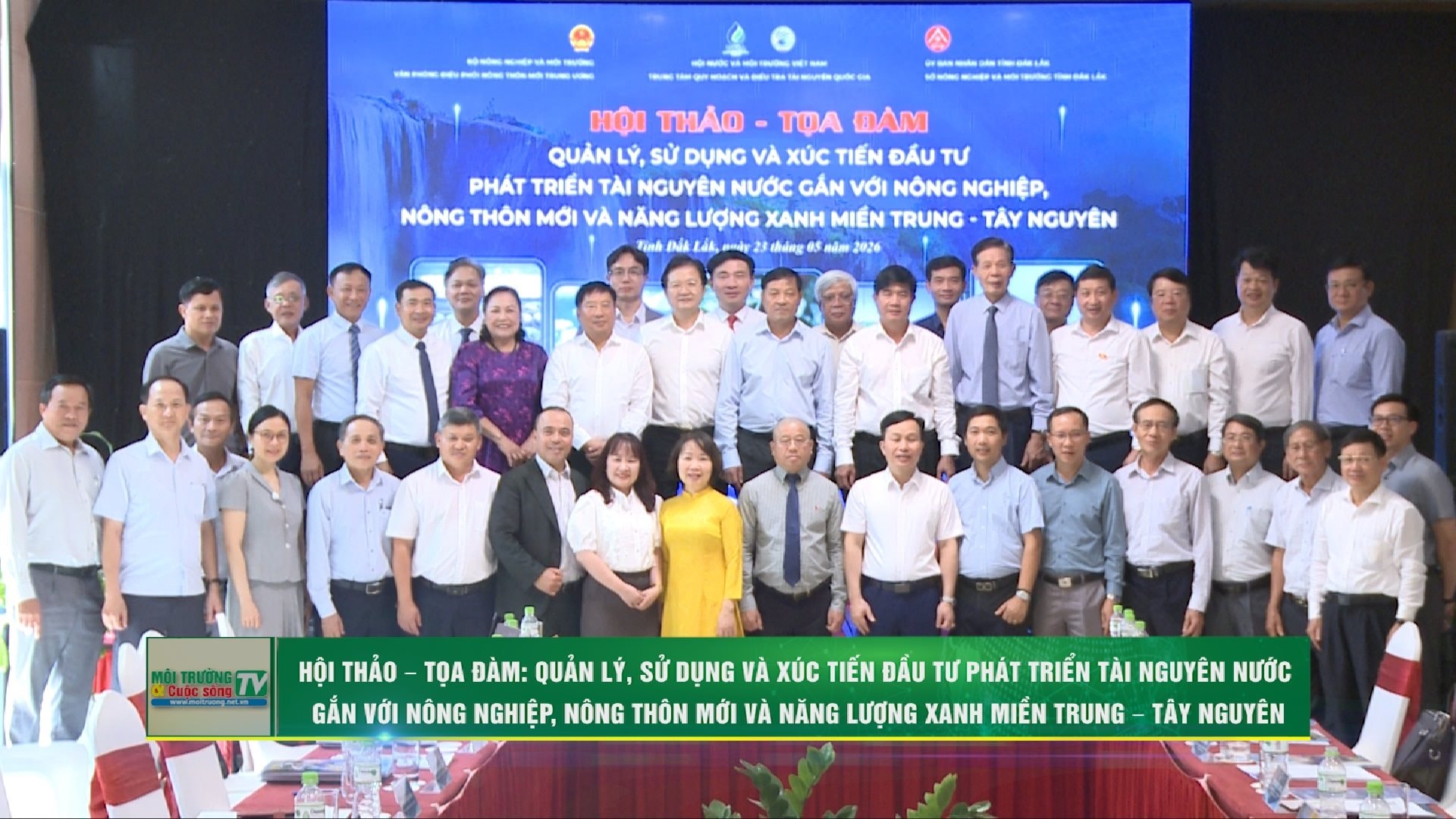 [VIDEO] Hội thảo – Tọa đàm: Quản lý, sử dụng và xúc tiến đầu tư phát triển tài nguyên nước gắn với nông nghiệp, nông thôn mới và năng lượng xanh miền Trung – Tây Nguyên 