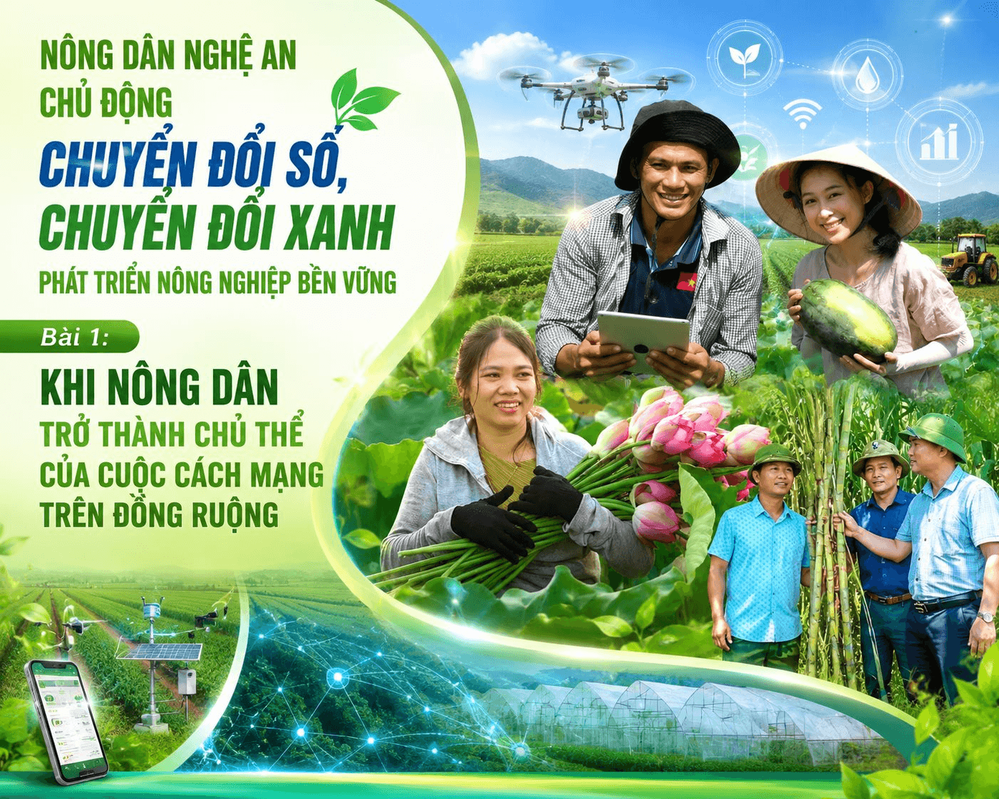Bài 1: Khi nông dân trở thành chủ thể của cuộc cách mạng trên đồng ruộng 