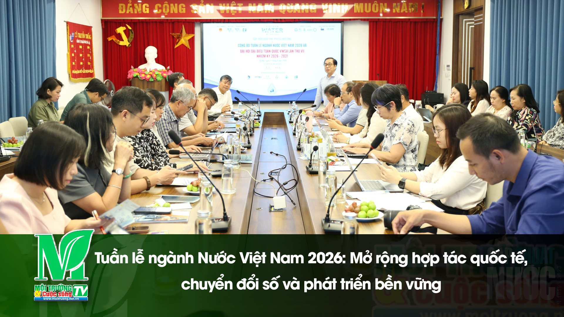 [VIDEO] Tuần lễ ngành Nước Việt Nam 2026: Mở rộng hợp tác quốc tế, chuyển đổi số và phát triển bền vững 