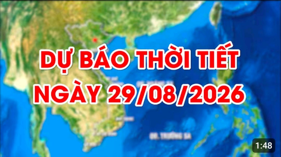 Dự báo thời tiết ngày 29/8/2026: Nhiều mây, có mưa rào và rải rác có dông 
