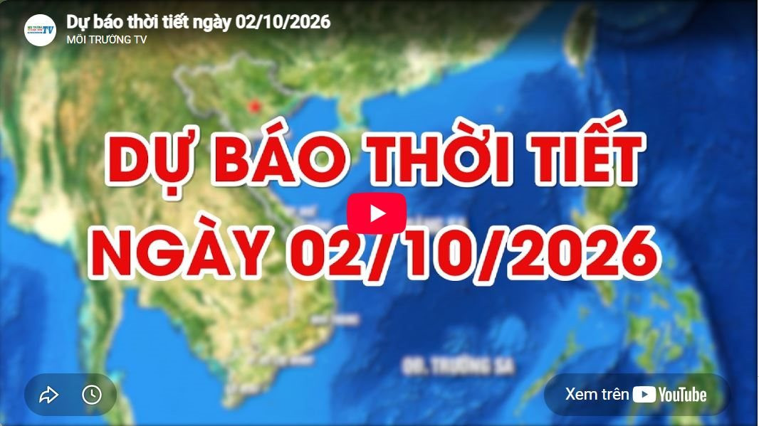 Dự báo thời tiết ngày 02/10/2026: Có mưa rào và dông vài nơi
