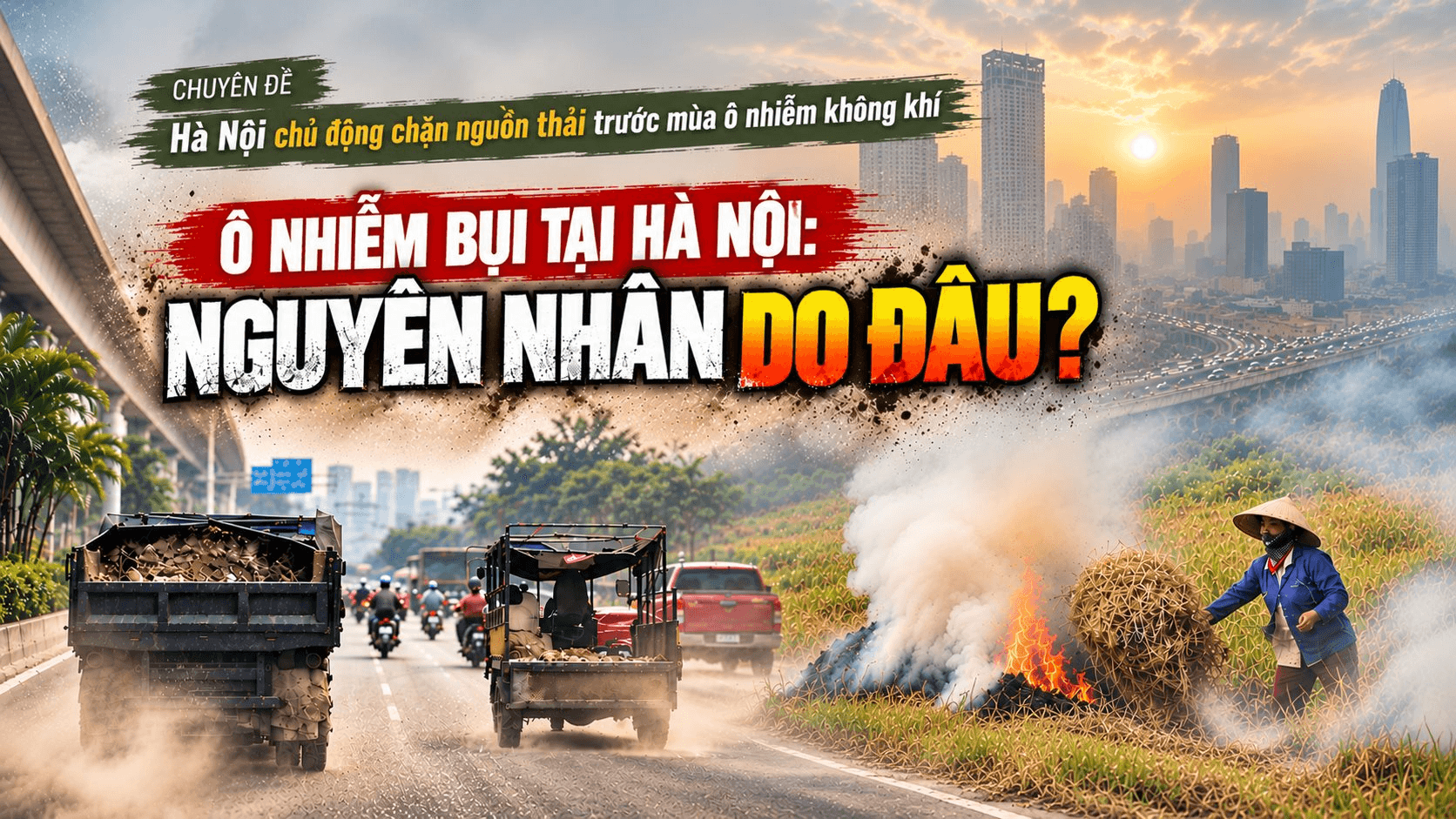 Ô nhiễm bụi tại Hà Nội (Bài 2): Những 