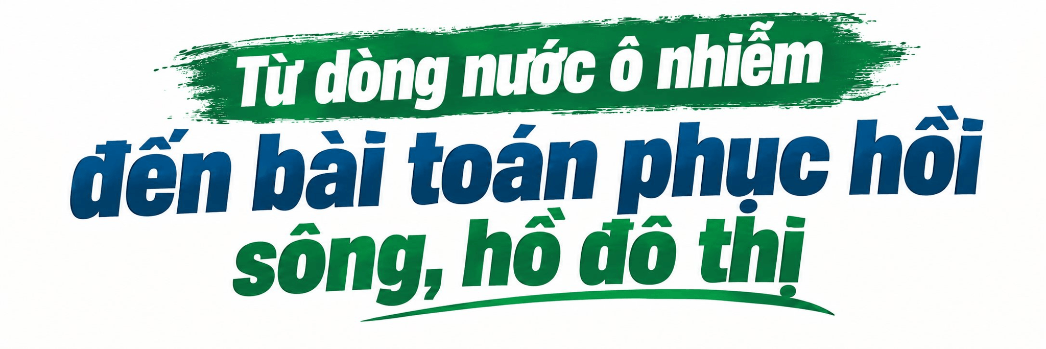tu-o-nhiem-den-phuc-hoi-song-ho.png