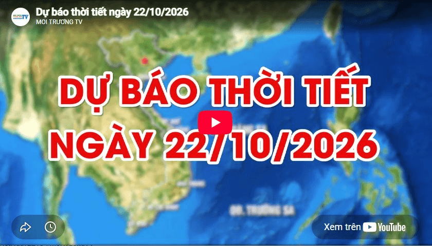 Dự báo thời tiết ngày 22/10/2026: Trời nắng, có mưa vài nơi, nền nhiệt ít biến động 