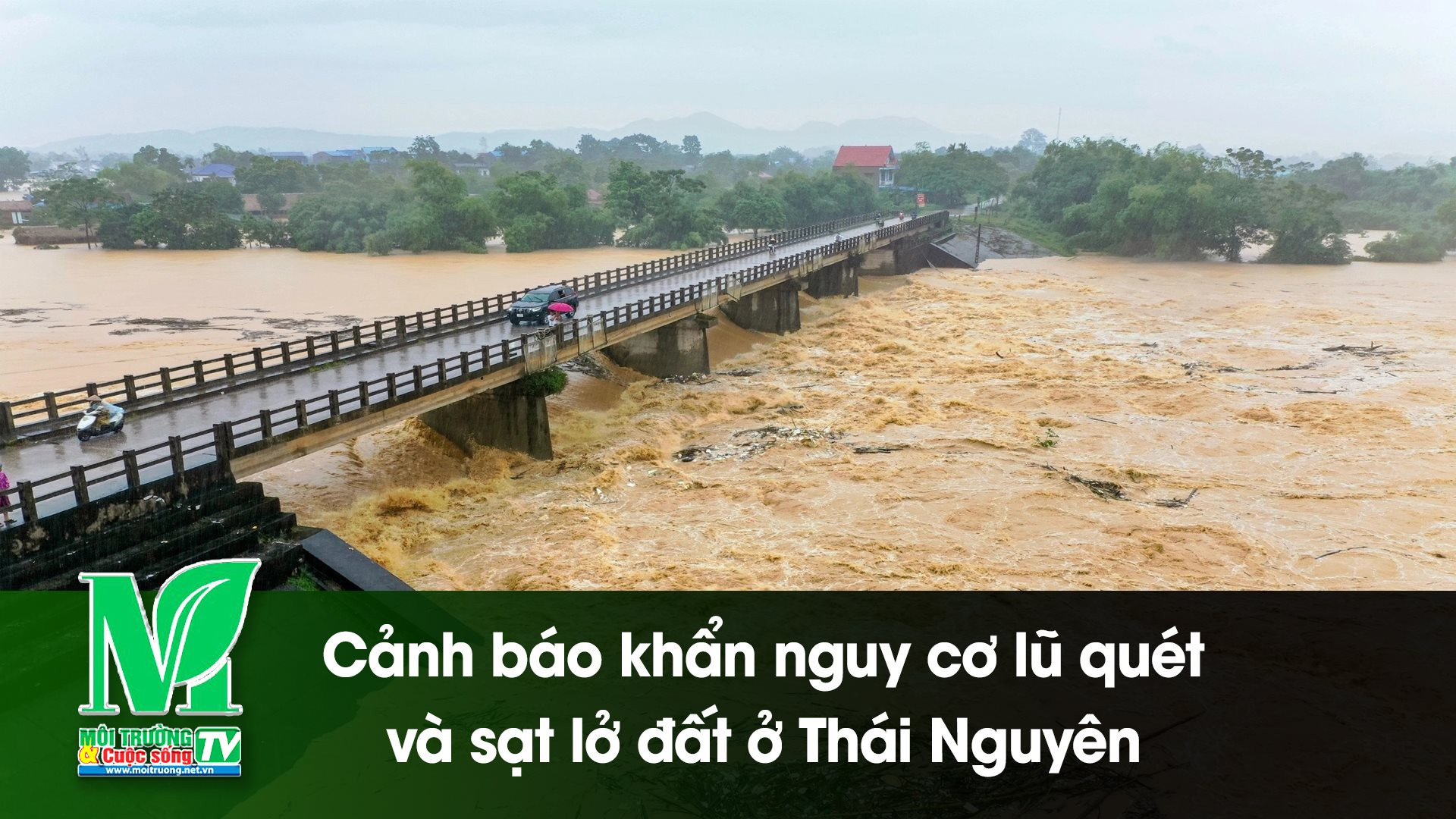 [VIDEO] Cảnh báo khẩn nguy cơ lũ quét và sạt lở đất ở Thái Nguyên 