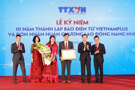 Báo điện tử VietNamplus kỷ niệm 10 năm thành lập và đón nhận Huân chương lao động hạng Nhì