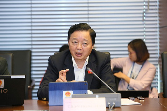 Bộ trưởng Trần Hồng Hà đề xuất Bộ trưởng, chủ tịch tỉnh không là đại biểu Quốc hội
