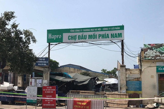 Hà Nội mở lại hoạt động chợ đầu mối phía Nam từ ngày 20/8