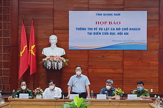 Vụ lật tàu trên biển Cửa Đại: Chủ tịch UBND tỉnh Quảng Nam xin lỗi gia đình các nạn nhân gặp nạn