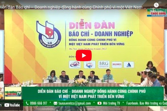 Diễn đàn Báo chí – Doanh nghiệp đồng hành cùng Chính phủ vì một Việt Nam phát triển bền vững