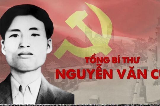 Kỷ niệm 110 năm Ngày sinh Tổng Bí thư Nguyễn Văn Cừ: Nhà lý luận xuất sắc của Đảng