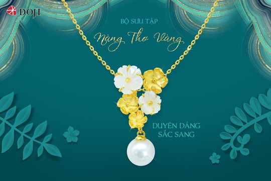 Vẻ đẹp lãng mạn của hoa Bạch Tuyết Mai trong bộ sưu tập trang sức vàng 24k "Nàng thơ vàng" của Doji