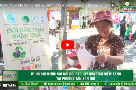 [VIDEO] TP. Hồ Chí Minh: Sôi nổi đổi rác lấy quà tích điểm xanh tại phường Tân Sơn Nhì