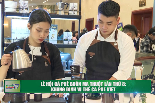 [VIDEO]  Lễ hội cà phê Buôn Ma Thuột lần thứ 8: Khẳng định vị thế cà phê Việt