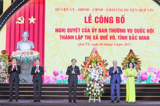 Bắc Ninh: Thành lập thị xã Quế Võ với mục tiêu dẫn đầu về phát triển khoa học công nghệ, kinh tế số