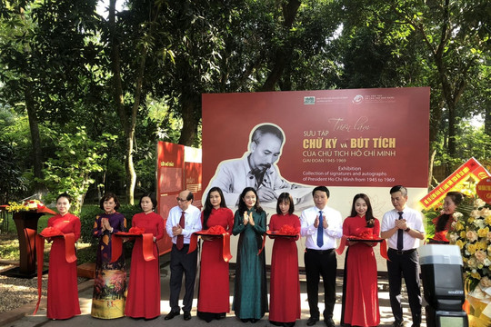 Hà Nội: khai mạc Triển lãm “Sưu tập chữ ký và bút tích của Chủ tịch Hồ Chí Minh giai đoạn 1945 – 1969”