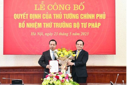 Bổ nhiệm Chủ tịch tỉnh Lai Châu giữ chức Thứ trưởng Bộ Tư pháp
