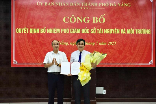 Ông Đặng Quang Vinh được bổ nhiệm làm Phó giám đốc Sở Tài nguyên và Môi trường Đà Nẵng