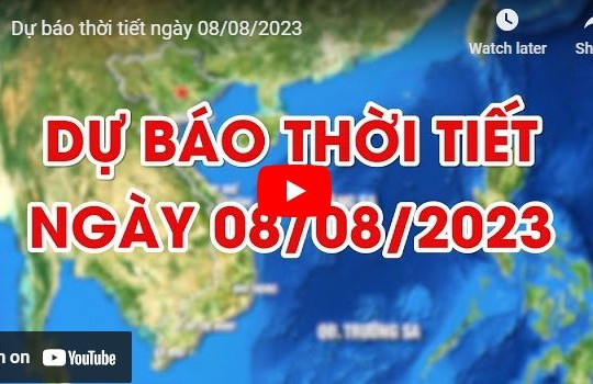 Dự báo thời tiết ngày 08/08/2023: Hà Nội có lúc có mưa rào và dông