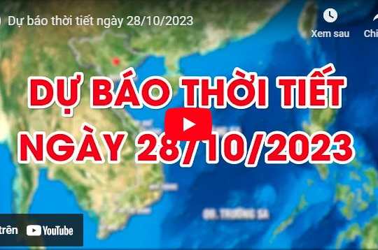 Dự báo thời tiết Hà Nội ngày 28/10/2023: Trời nắng, chiều tối có mưa rào và dông rải rác 