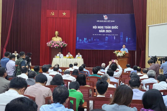 Hội Nhà báo Việt Nam tổ chức Hội nghị toàn quốc 2024