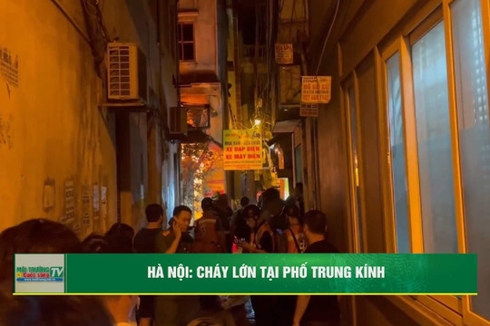 [VIDEO] Hà Nội: Cháy lớn tại phố Trung Kính
