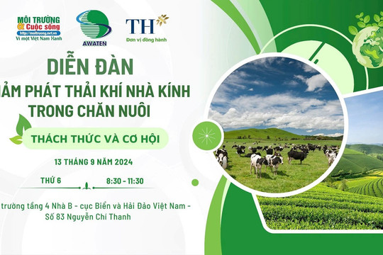 Sắp diễn ra Diễn đàn giảm phát thải khí nhà kính trong chăn nuôi: Thách thức và Cơ hội