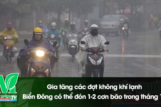 [VIDEO] Gia tăng các đợt không khí lạnh, Biển Đông có thể đón 1-2 cơn bão trong tháng 10